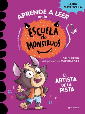 cover image of Aprender a leer en la Escuela de Monstruos 13--El artista de la pista
